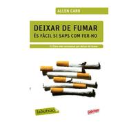 Deixar de fumar és fàcil, si saps com | Allen Carr