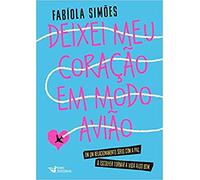 Deixei Meu Coracao em Modo Aviao (Em Portugues do Brasil)