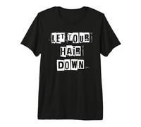 Deja Caer tu Cabello Camiseta Premium
