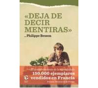 Deja de decir mentiras
