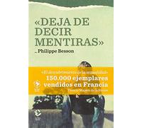 Deja de decir mentiras (Caja Alta)