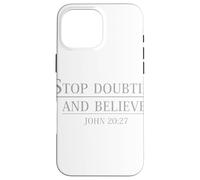 Deja de Dudar Y Creer Juan 20 27 No Más Dudar Thomas Carcasa para iPhone 16 Pro MAX