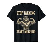 Deja de Hablar Comienza a Mogging Wolf Gym Lifting Camiseta