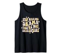 Deja de Hacer Drama No Eres Shakespeare Camiseta sin Mangas