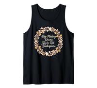 Deja de Hacer Drama No Eres Shakespeare Camiseta sin Mangas