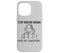 Deja de Hacer Drama no Eres Shakespeare Cita Carcasa para iPhone 14 Pro MAX