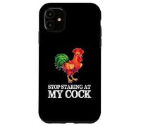Deja de Mirar mi Polla - Amante Divertido del Pollo Gallo Carcasa para iPhone 11