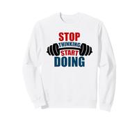 Deja de Pensar Comienza a Hacer motivación con Barra Sudadera