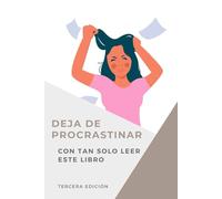 Deja de PROCRASTINAR: con tan Solo leer este LIBRO