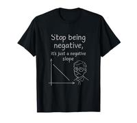 Deja de ser Negativo Divertido matemáticas Pendiente Stem Humor Camiseta