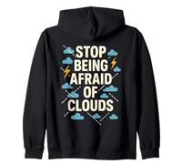 Deja de tener miedo a las nubes, estelas, meteorología, clima Sudadera con Capucha