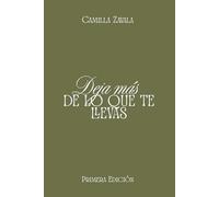 Deja más de lo que te llevas