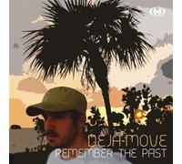 Deja Move – Remeber the Future