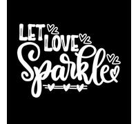 Deja que el amor brille, San Valentín, corazón, el amor es mío, vacaciones. Calcomanías de letras 50.4x70.4cm No daña la superficie de la pared Blanco