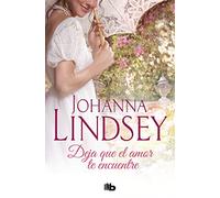 Deja que el amor te encuentre (Familia Reid 4) (Ficción)