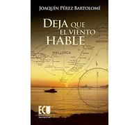 Deja que el viento hable
