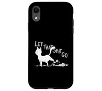 Deja que esas cosas vayan - Gato divertido deja ir a esa tontería - Amante de los gatos Carcasa para iPhone XR