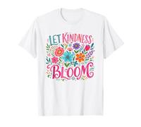 Deja Que la bondad florezca Arte Floral Positivo Camiseta