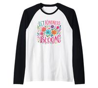 Deja Que la bondad florezca Arte Floral Positivo Camiseta Manga Raglan