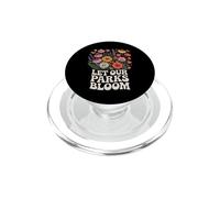 Deja Que Nuestros Parques florezcan Divertido Dicho botánico de Flores Silvestres PopSockets PopGrip para MagSafe