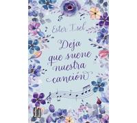 Deja que suene nuestra canción (BestiesBooks)