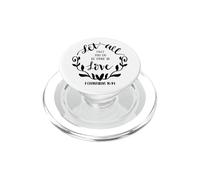 Deja Que Todo lo Que Haces se Haga en Amor Biblia Cristiana Dios PopSockets PopGrip para MagSafe