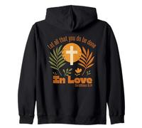 Deja que todo lo que hagas sea hecho en amor - Corintios 16:14 Top Sudadera con Capucha