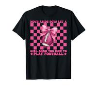Deja que una chica te muestre cómo jugar fútbol americano Camiseta