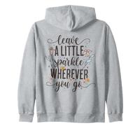 Deja un Poco de Brillo Donde quiera Que vayas, Bonitas Letras Florales Sudadera con Capucha