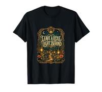 Deja un Poco de luz atrás Camiseta