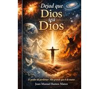 Dejad que Dios sea Dios