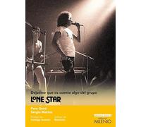 Dejadme Que Os Cuente Algo Del Grupo Lone Star