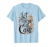 Déjalos Comer Pastel al Estilo rococó francés María Antonieta Camiseta