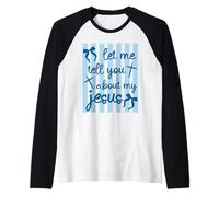 Déjame contarte Acerca de mi fe Cristiana de Jesús Camiseta Manga Raglan