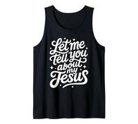 Déjame contarte Acerca de mi Jesús - Vintage Christian Faith Camiseta sin Mangas