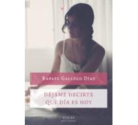 Déjame Decirte Qué Día Es Hoy