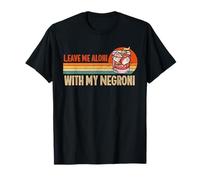 Déjame en paz con mi cóctel Negroni bebiendo de forma divertida Camiseta