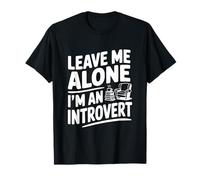 Déjame en Paz Soy introvertido Camiseta