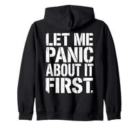 Déjame Entrar en pánico: Primera Cita sarcástica, Divertida y angustiada Sudadera con Capucha
