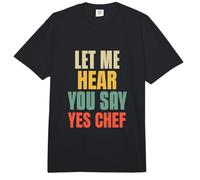 Déjame oírte Decir Que sí, Chef, Dicho Divertido para Jefes Divertidos Comfort Colors Adult Heavyweight T-Shirt