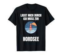 Déjame pasar por Tengo que ir al mar del Norte playa vacaciones mar Camiseta