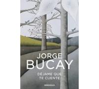 Déjame que te cuente: Los cuentos que me enseñaron a vivir (Best Seller)