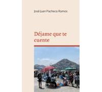 Dejame Que Te Cuente