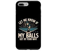 Déjame Saber si mis Bolas se interponen en tu Camino - Billar Pool Carcasa para iPhone 7 Plus/8 Plus