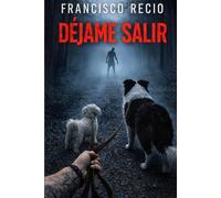 Déjame Salir (Crónicas del Silencio)