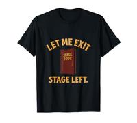 Déjame salir del escenario Izquierda Marquee Font Humor introvertido Camiseta