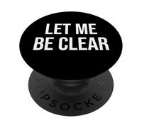 Déjame ser Claro PopSockets PopGrip Adhesivo