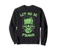 Déjame ser Frank | Frankenstein Monster Halloween Sudadera