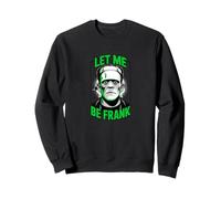 Déjame ser Frank Funny Frankenstein Halloween Sudadera