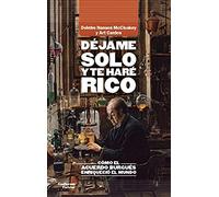 Dejame Solo Y Te Hare Rico